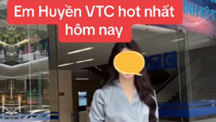 HOT Phim sex em Thanh Huyền VTC lộ clip nóng